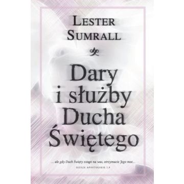 Dary i służby Ducha Świętego