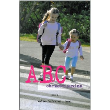ABC Chrześcijanina cz.1
