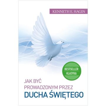 Jak być prowadzonym przez Ducha Świętego  - miękka