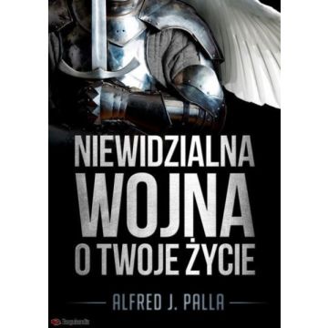 Niewidzialna wojna o twoje życie