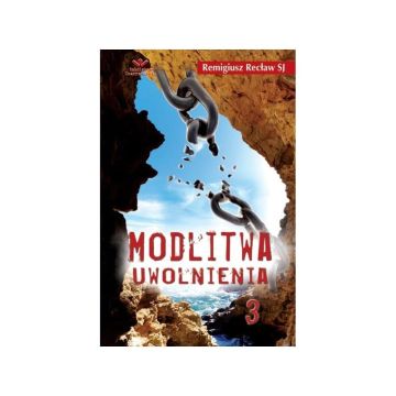 Modlitwa uwolnienia 3 - Neal Lozano