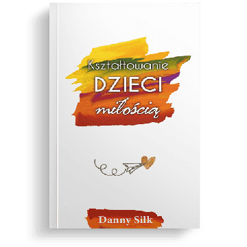 Kształtowanie dzieci miłością