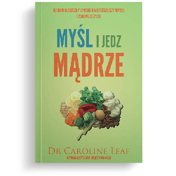 Myśl i jedz mądrze