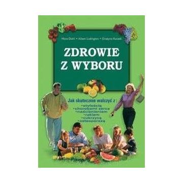 Zdrowie z wyboru