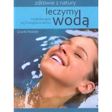 Leczymy wodą