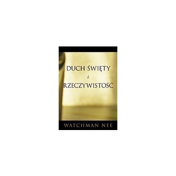 Duch święty i rzeczywistość