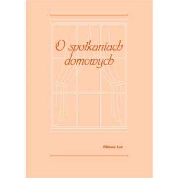 O spotkaniach domowych