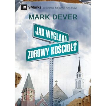 Jak wygląda zdrowy kościół - twarda oprawa