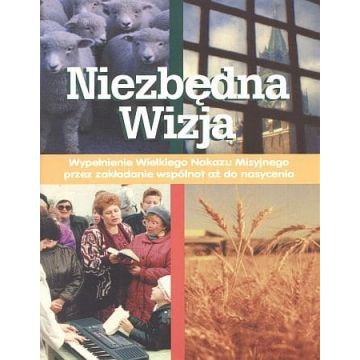 Niezbędna Wizja
