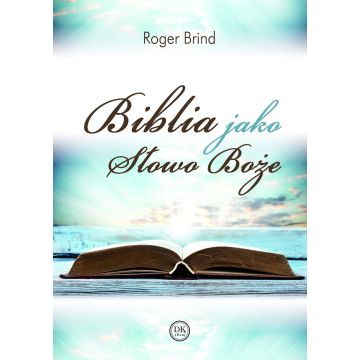 Biblia jako Słowo Boże