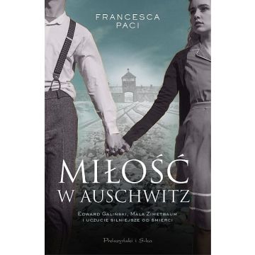 Miłość w Auschwitz