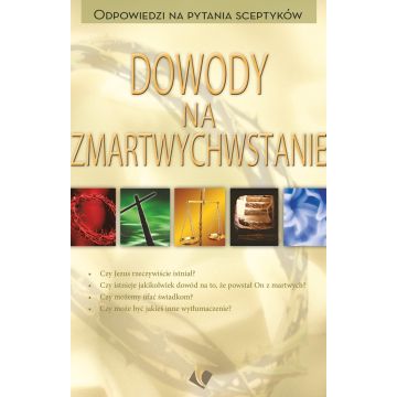 Dowody na zmartwychwstanie