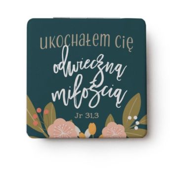 Lusterko kieszonkowe - Ukochałem Cię