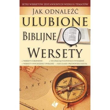 Jak odnaleźć ulubione Biblijne wersety