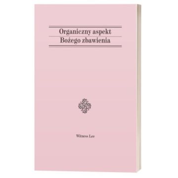 Organiczny aspekt Bożego zbawienia