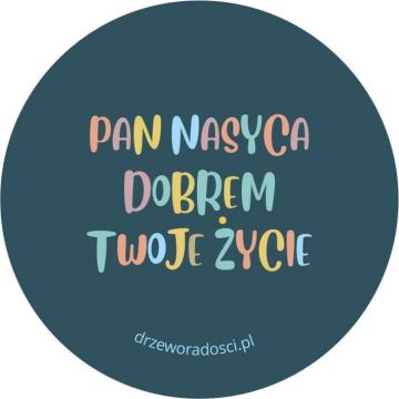 Magnes okrągły - Pan nasyca dobrem twoje życie