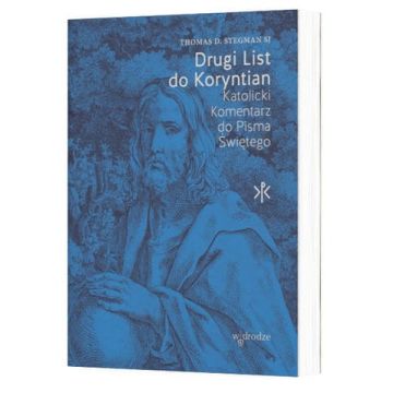 Drugi  List do Koryntian - Komentarz 