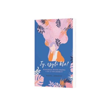 Ty czyli kto? - Rachel Jankovic