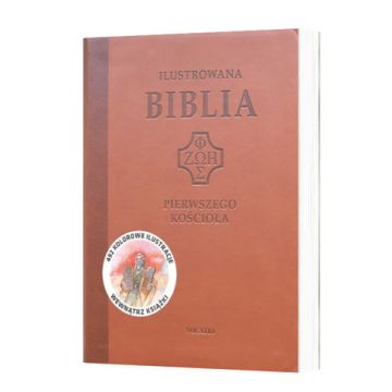 Biblia Pierwszego Kościoła - Ilustrowana - brązowa