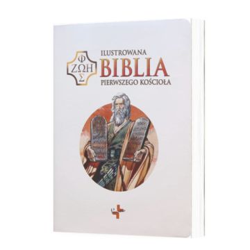 Biblia Pierwszego Kościoła - Ilustrowana - biała