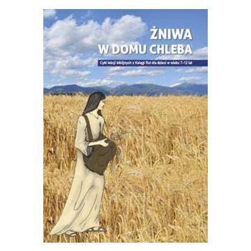 Żniwa w domu chleba -  MED