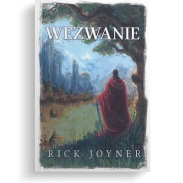Wezwanie - Rick Joyner