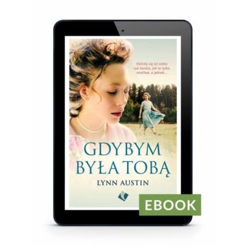 Gdybym była Tobą E-book