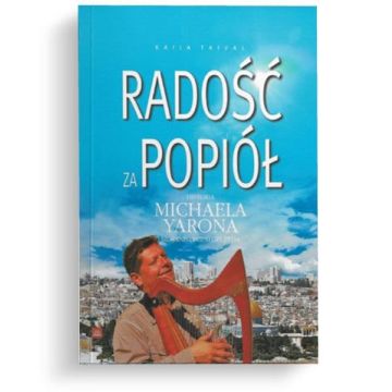 Radość za popiół