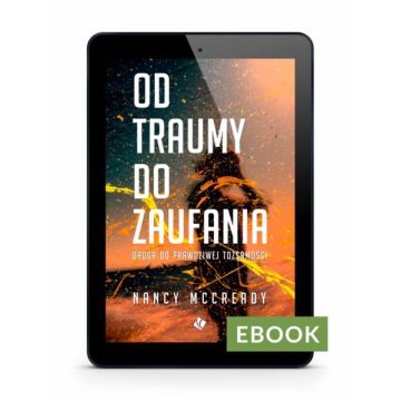 Od traumy do zaufania E-book
