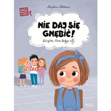 Nie daj się gnębić