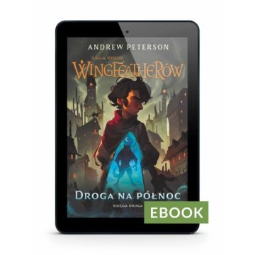Droga na Północ - SRW t.2 E-book