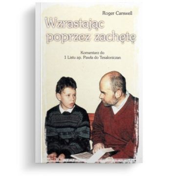Wzrastając poprzez zachętę
