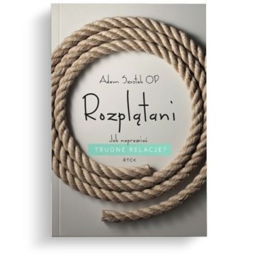 Rozplątani - Adam Szustak