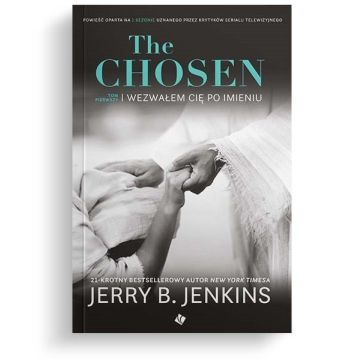 The Chosen Tom 1 - Wezwałem cię po imieniu