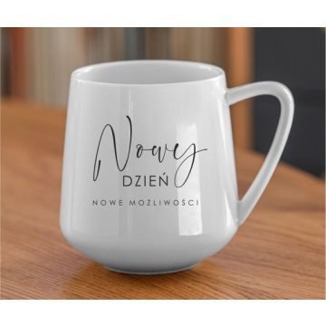 Kubek ceramiczny - Nowy dzień nowe możliwości