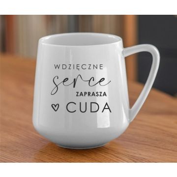 Kubek ceramiczny - Wdzięczne serce zaprasza cuda