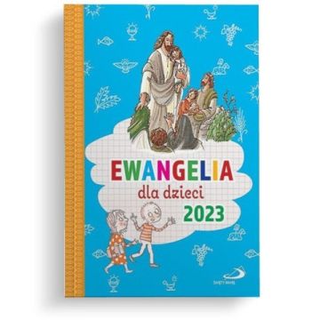 Ewangelia dla dzieci 2023