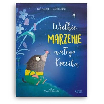 Wielkie marzenie małego Krecika