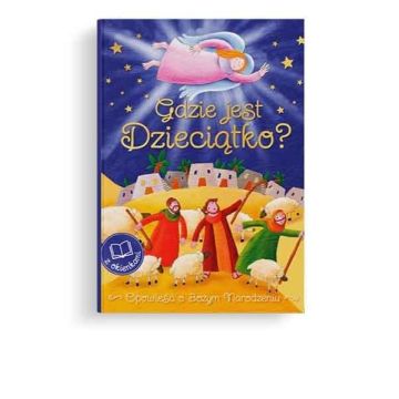 Gdzie jest Dzieciątko?