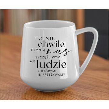 Kubek ceramiczny - To nie chwile