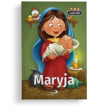 Ludzie Biblii - Maryja