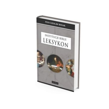Instytucje Biblii - Leksykon