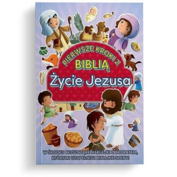 Życie Jezusa  - Pierwsze kroki z Biblią