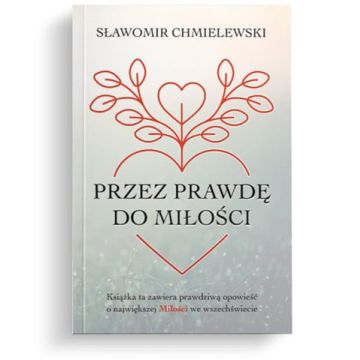 Przez prawdę do miłości
