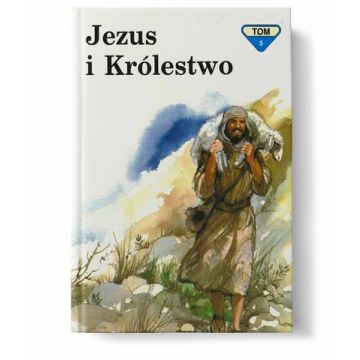 Jezus i Królestwo - tom 5