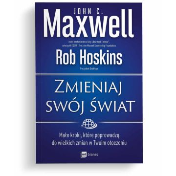 Zmieniaj swój świat