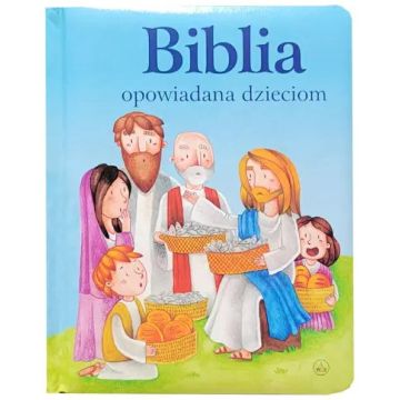 Biblia opowiadana dzieciom