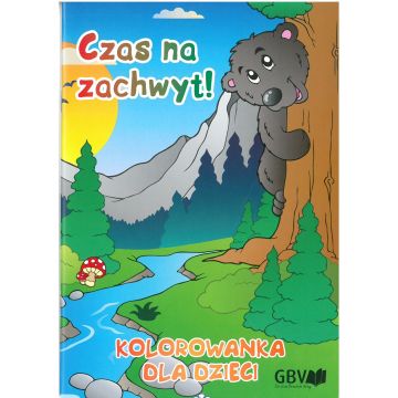 Czas na zachwyt - kolorowanka dla dzieci