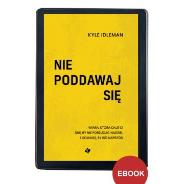 Nie poddawaj się - EBOOK