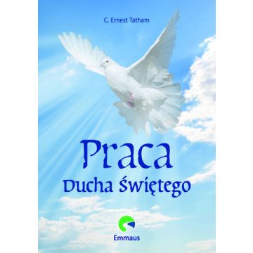 Praca Ducha Świętego